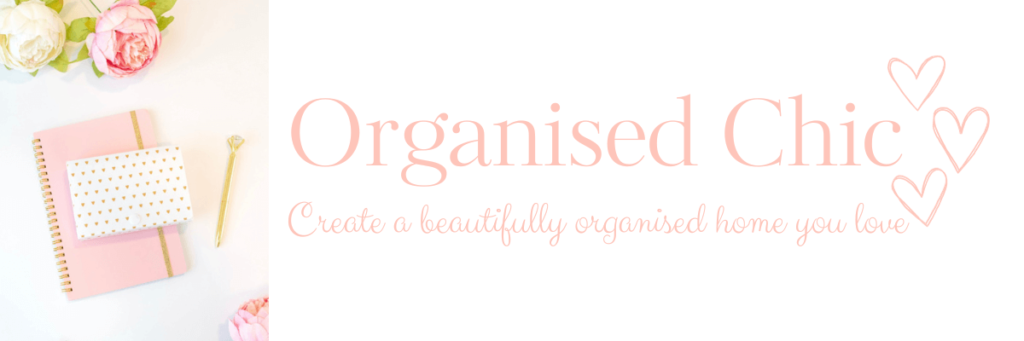 Organised Chic Declutter, organised and style your home